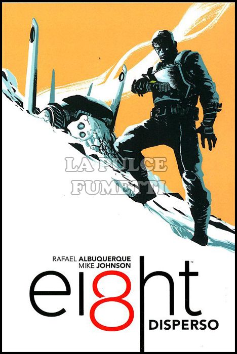 EI8HT # 1: DISPERSO